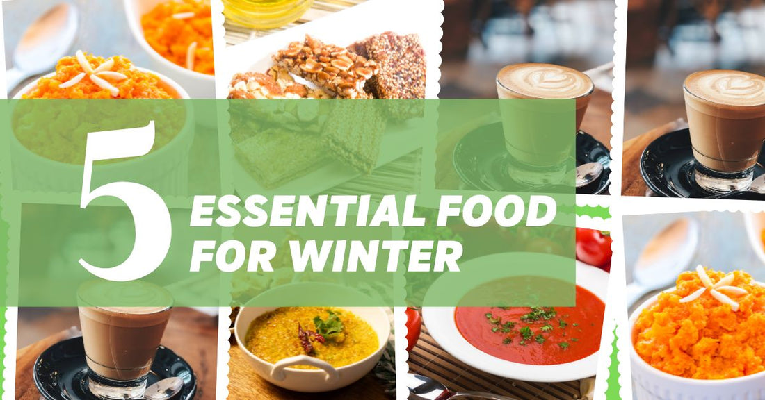 5 Essential Food For Winter