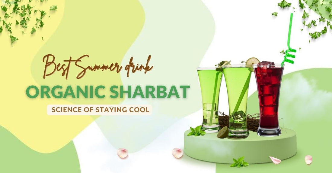 The Best Summer drink and Science of Staying Cool: Sharbats